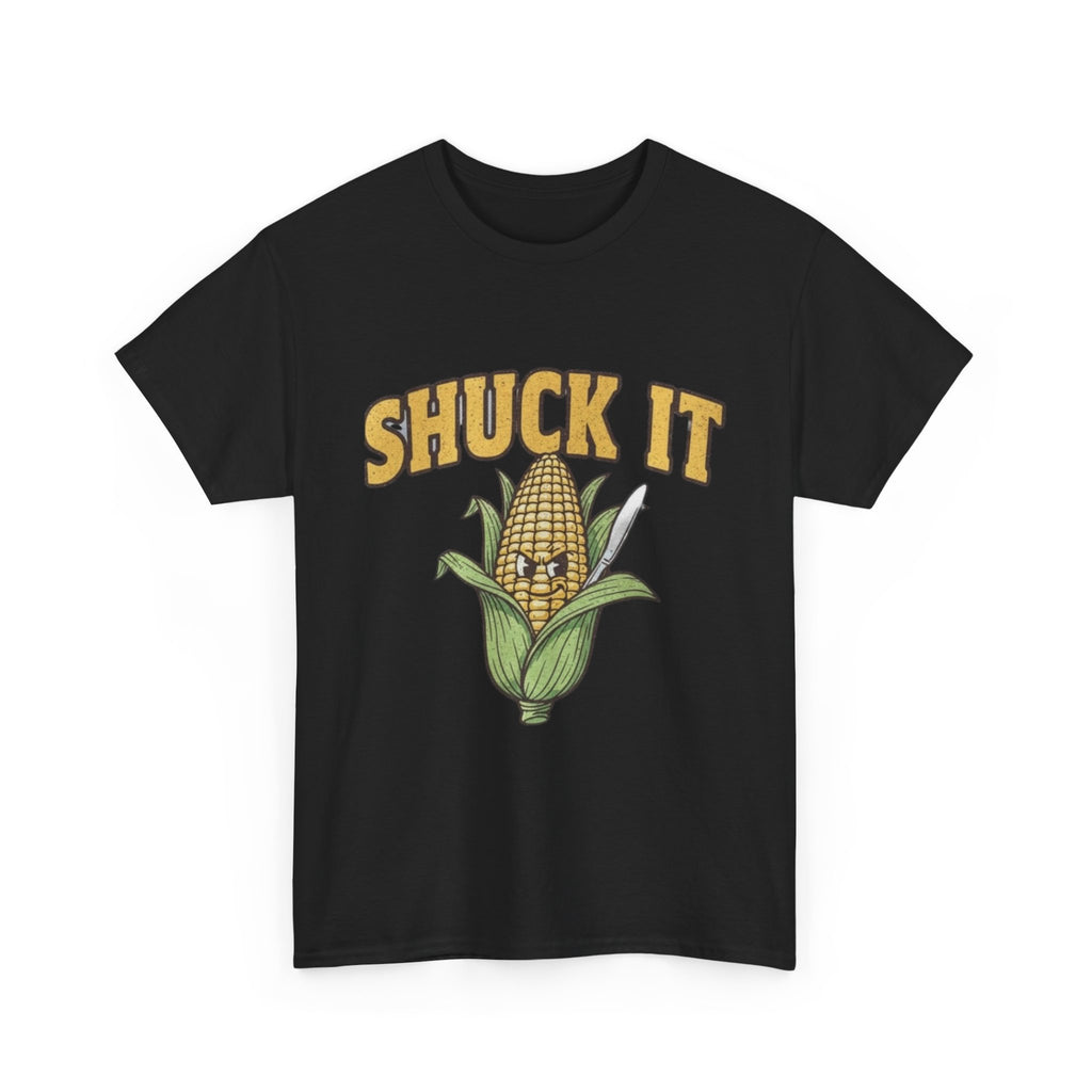 Shuck It Unisex Heavy Cotton Tee - Fun Corn Graphic T-Shirt
