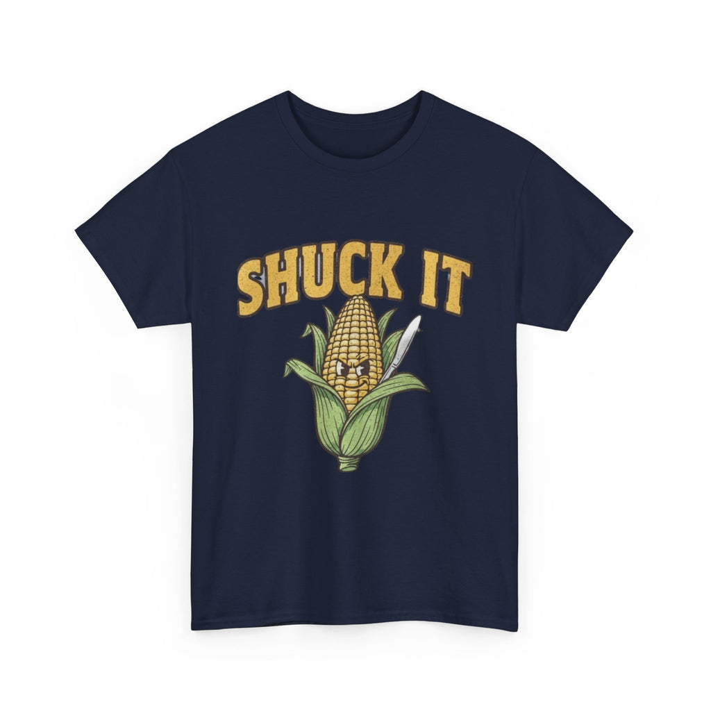 Shuck It Unisex Heavy Cotton Tee - Fun Corn Graphic T-Shirt