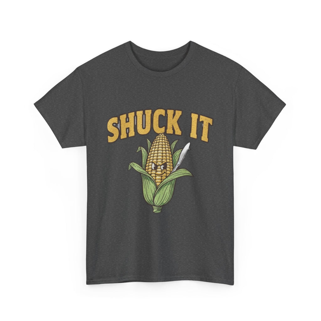 Shuck It Unisex Heavy Cotton Tee - Fun Corn Graphic T-Shirt